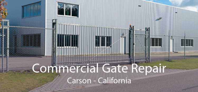 Commercial Gate Repair Carson - California